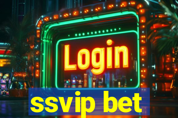 ssvip bet